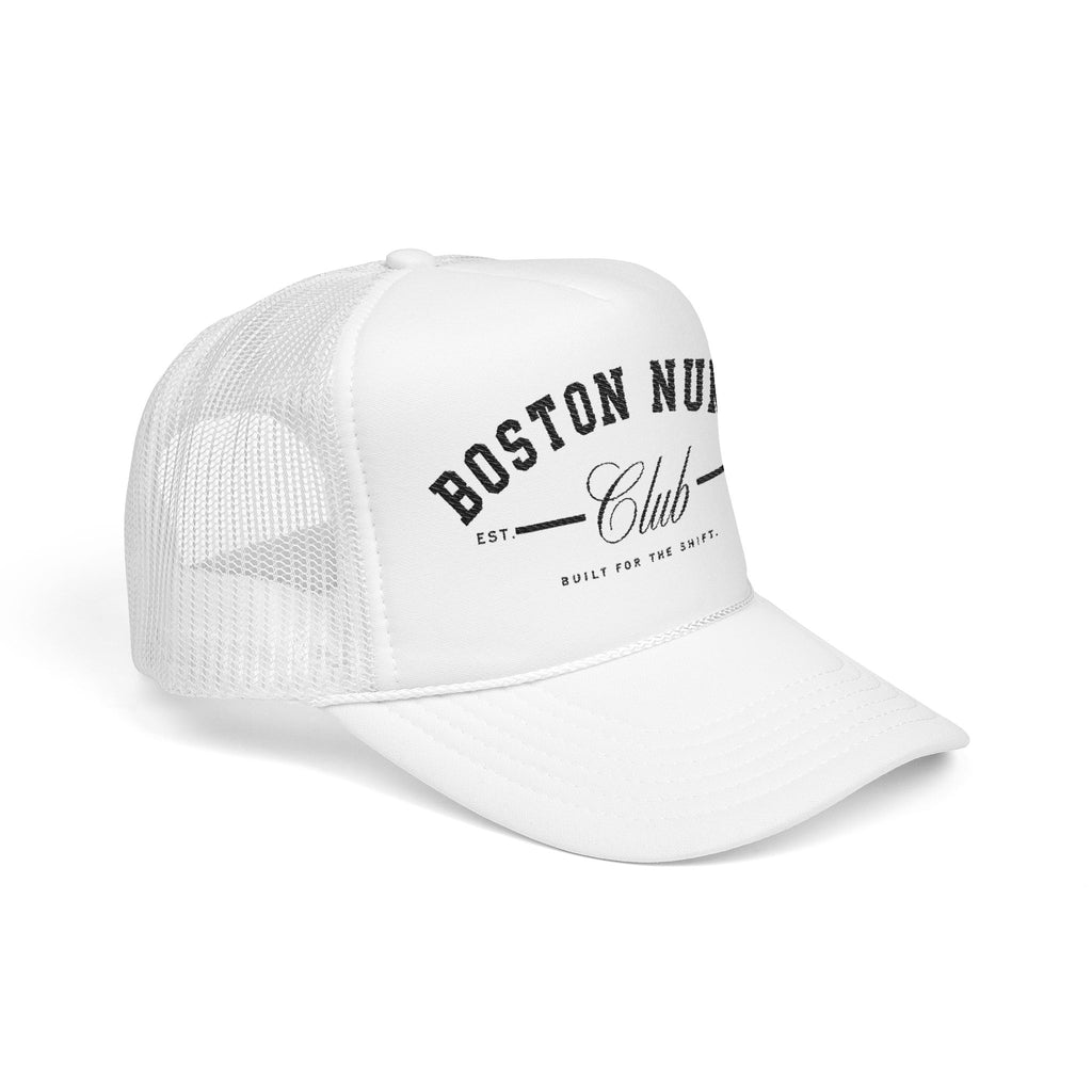 Boston Nurse Club Foam Trucker Hat