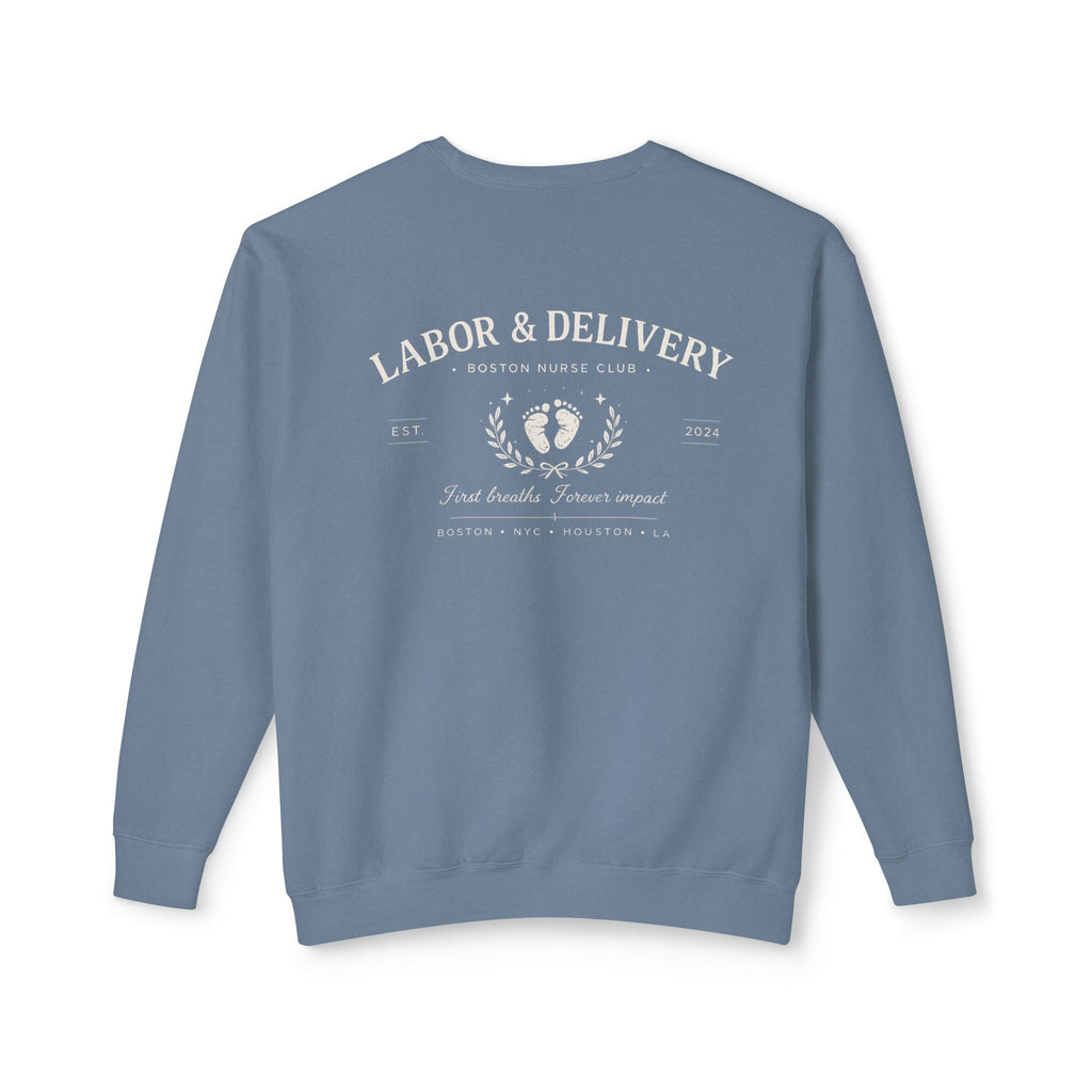 Labor & Delivery Crewneck Sweatshirt