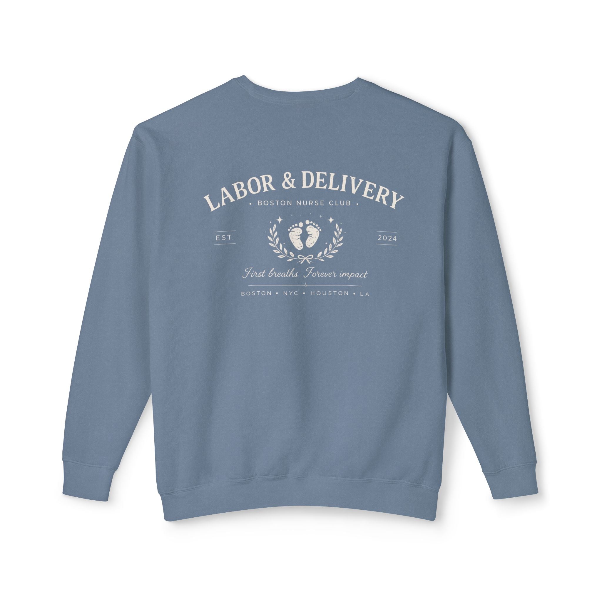 Labor & Delivery Crewneck Sweatshirt