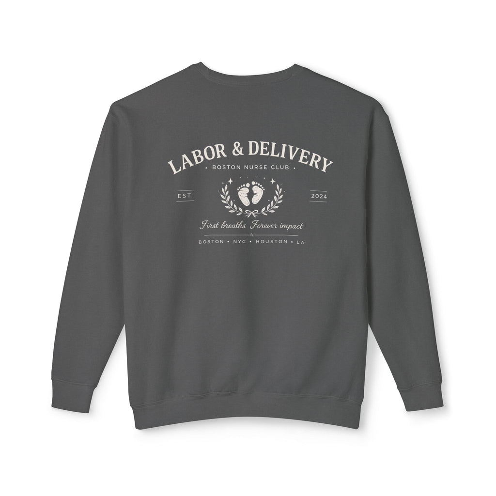 Labor & Delivery Crewneck Sweatshirt