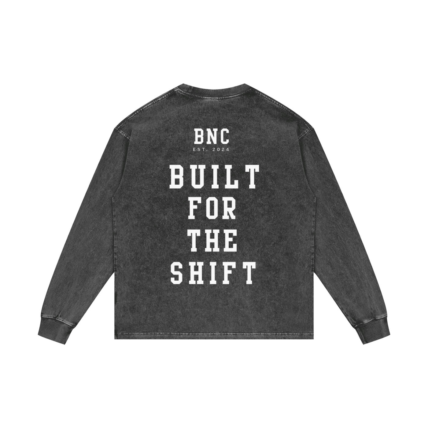 BNC Built for the Shift - Acid Wash Oversize Long Sleeve T-Shirt