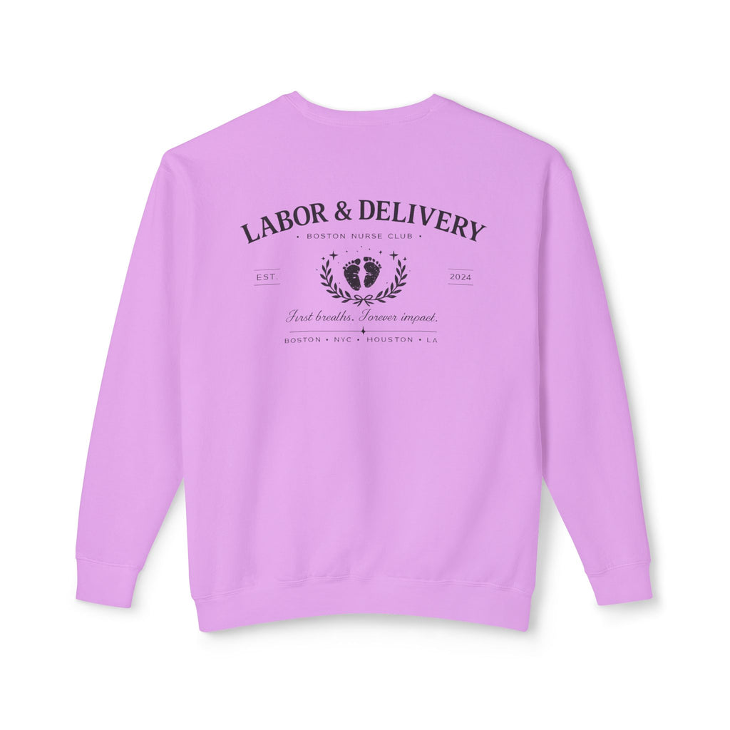Labor & Delivery Crewneck Sweatshirt