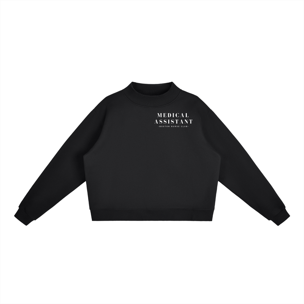 Medical Assistant Mock-Neck Crew Sweatshirt