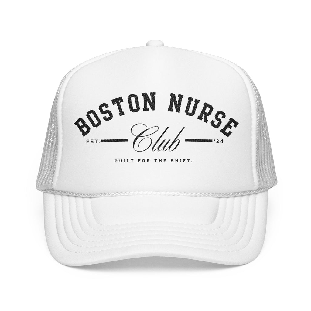 Boston Nurse Club Foam Trucker Hat