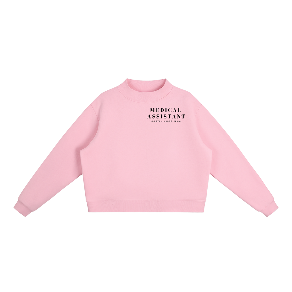Medical Assistant Mock-Neck Crew Sweatshirt