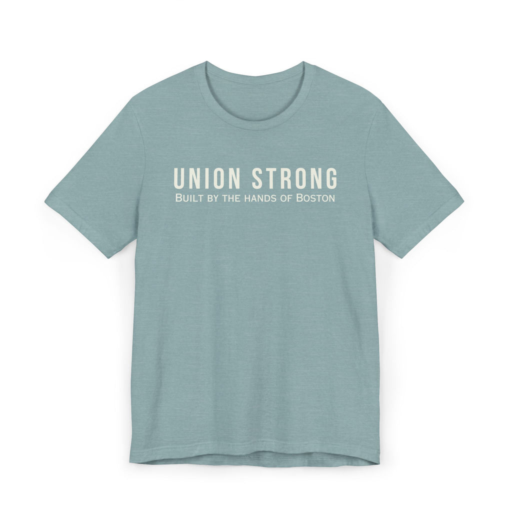 Union Strong T-Shirt