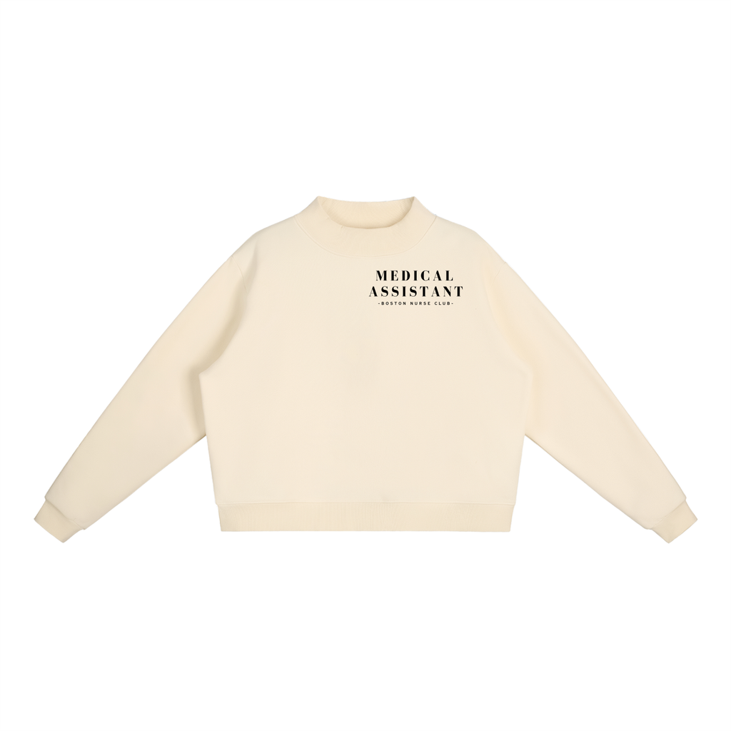 Medical Assistant Mock-Neck Crew Sweatshirt