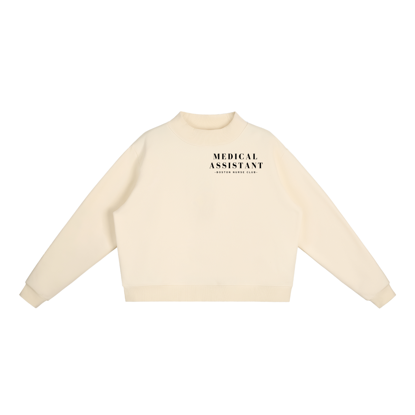 Medical Assistant Mock-Neck Crew Sweatshirt